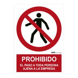 Implaser PR20-A4 Sign prohibited the passage to any person…