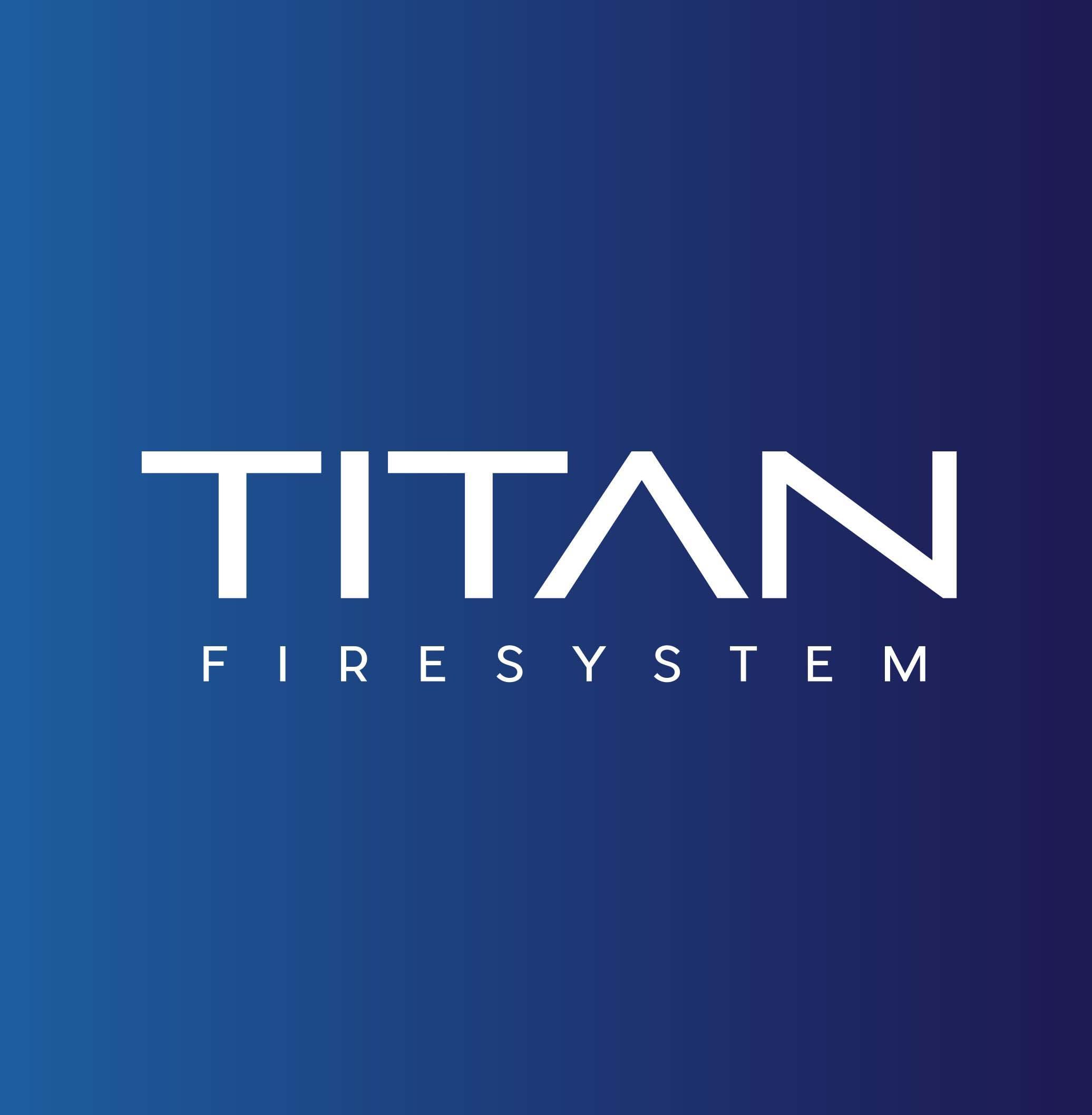 Titan Fire System